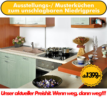 Musterküche zum unschlagbaren Niedrigpreis