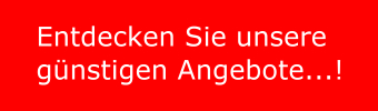 Entdecke unsere Angebote